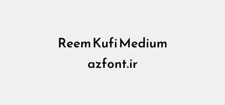 Reem Kufi Medium