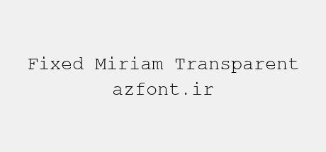 Fixed Miriam Transparent