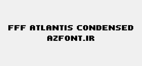 FFF Atlantis Condensed