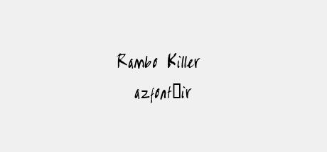 Rambo Killer 