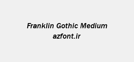 Franklin Gothic Medium
